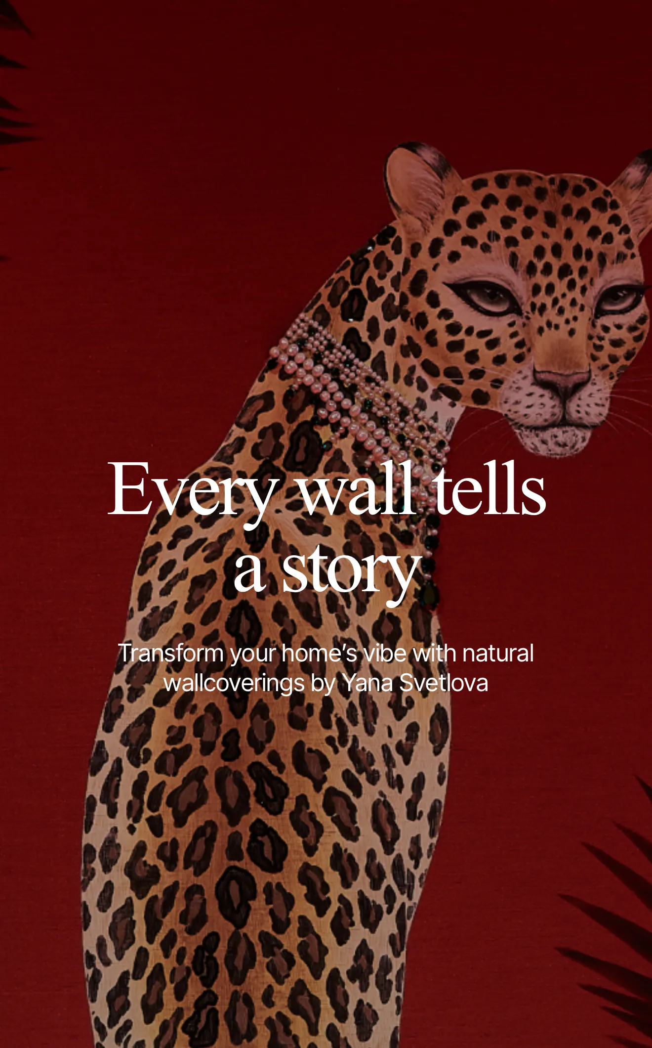 Hand-painted leopard wallcovering, Every wall tells a story